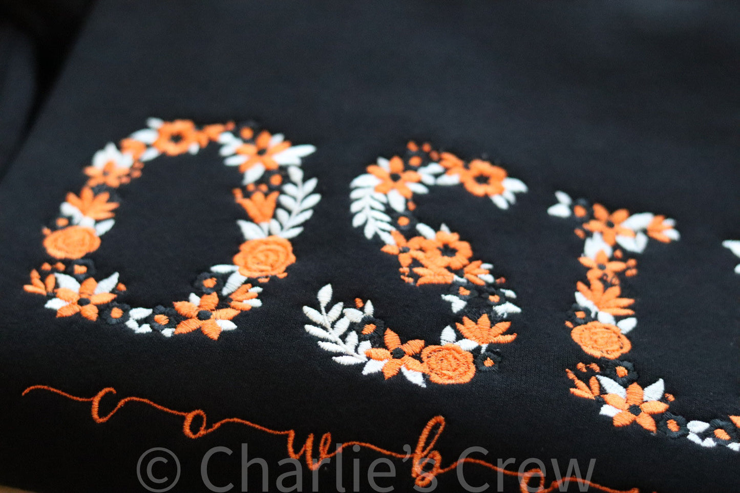 OSU Floral University Sweatshirt - Premium Sweatshirt from Charlie's Crew - Just $70! Shop now at Charlie's Crew Embroidery Studio